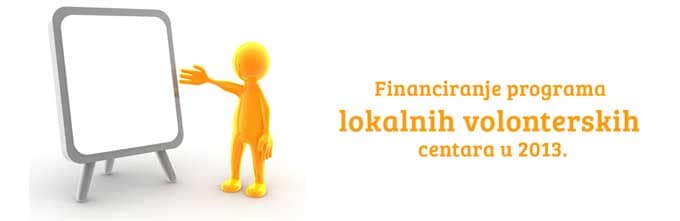 Financiranje programa lokalnih volonterskih centara u 2013. 4 blog predstavljanje