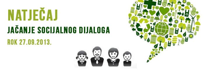 Natječaj - Jačanje socijalnog dijaloga 2 natjecaj jacanje socijalnog dijaloga