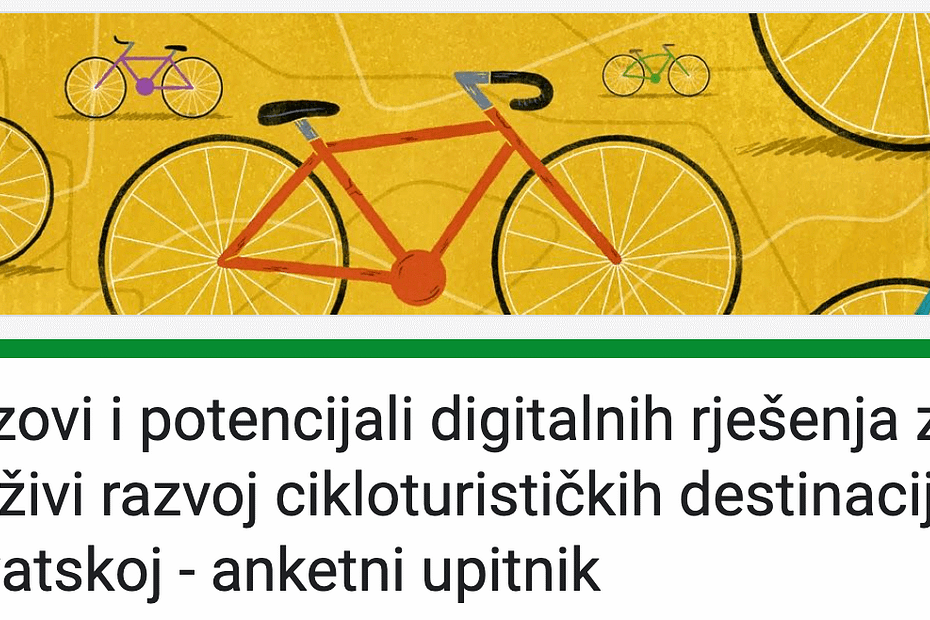 Izazovi i potencijali digitalnih rješenja za održivi razvoj cikloturističkih destinacija u Hrvatskoj - anketni upitnik